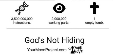 God's Not Hiding billboard β 3.5 billion instructions, 2 million working parts, 1 empty tomb